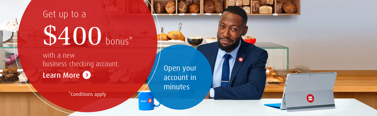 Get up to a $400 bonus* with a new business checking account. Leaarn more *Conditions apply