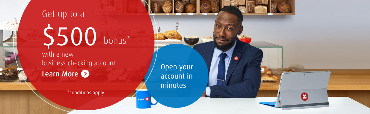 Get up to a $500 bonus* with a new business checking account. Leaarn more *Conditions apply